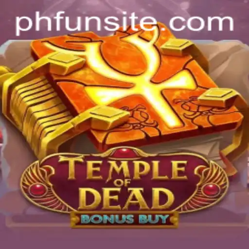 Exploring the Mystical World of Temple of Dead Bonus Buy